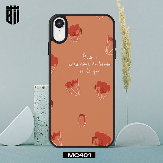 MC401 Flowers Need Time to Bloom Mobile Case - BREACHIT
