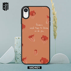 MC401 Flowers Need Time to Bloom Mobile Case - BREACHIT