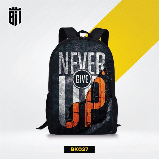 BK027 Never Give Up Backpack - BREACHIT