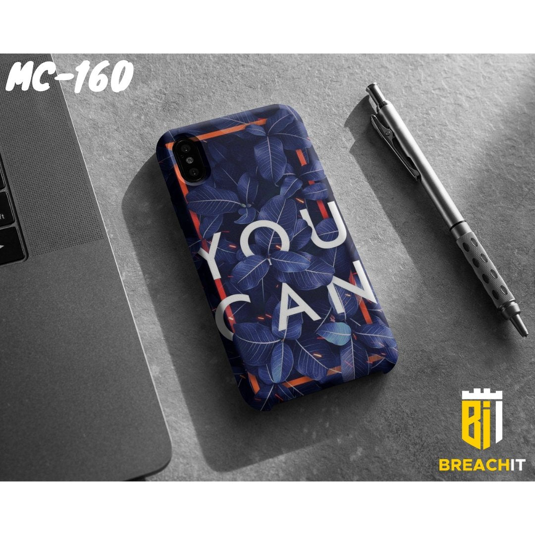 MC160 You Can Customized Mobile Case - BREACHIT