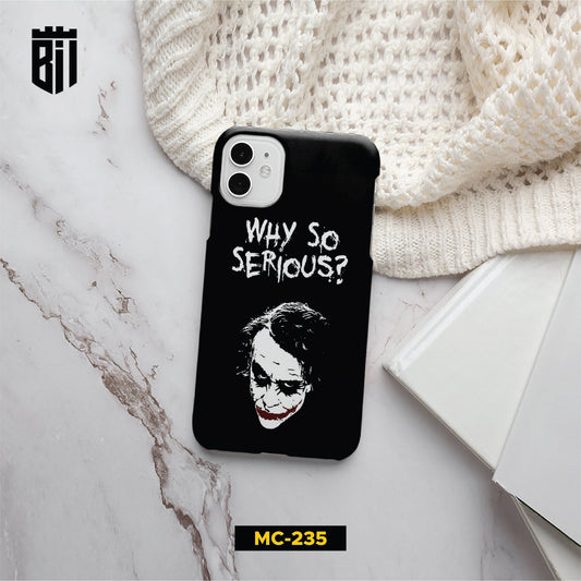 MC235 Why So Serious Joker Mobile Case - BREACHIT