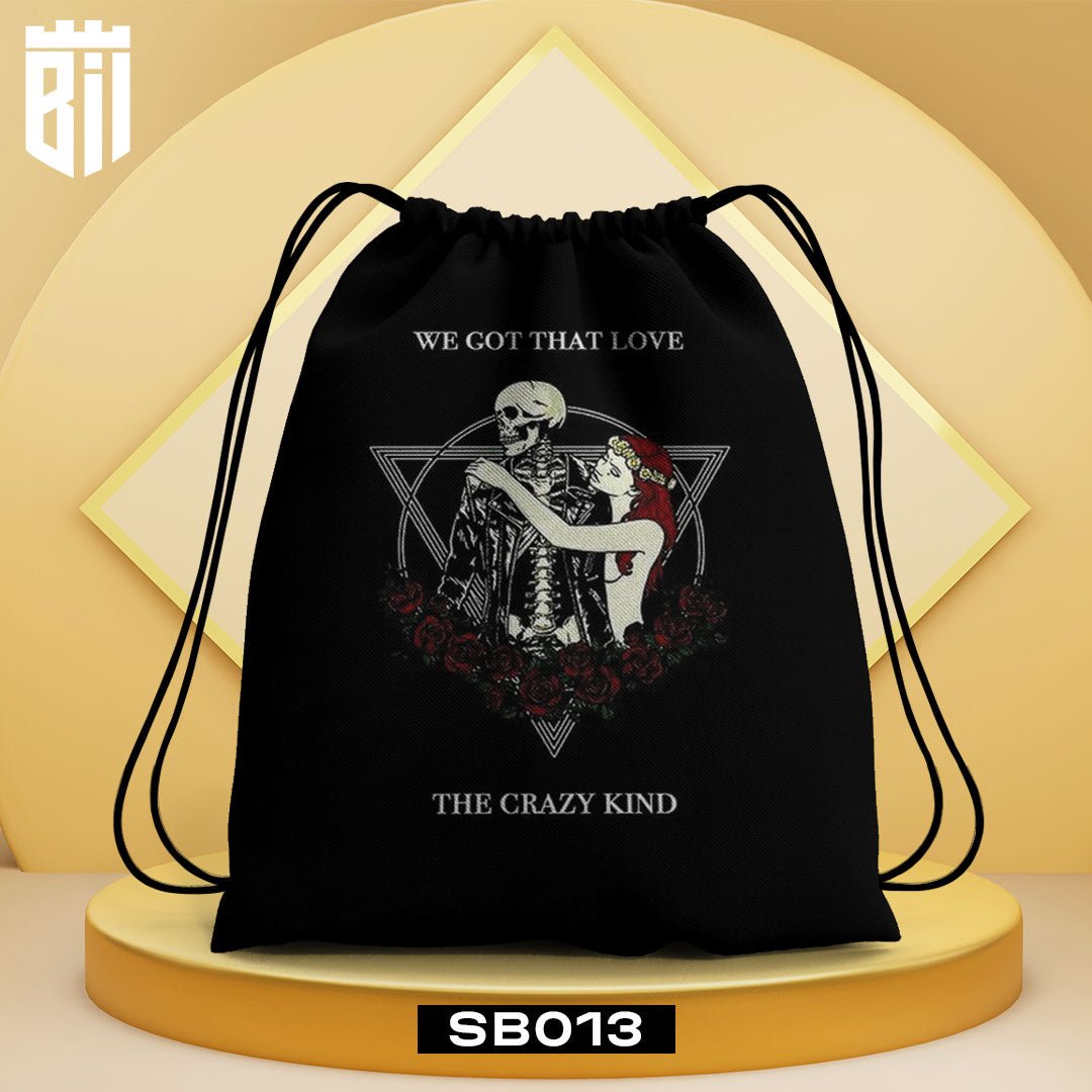 SB013 The Crazy Kind Drawstring Bag - BREACHIT