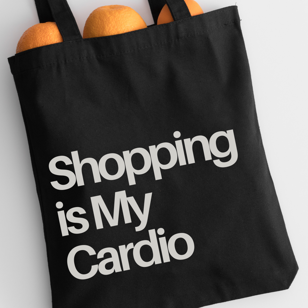 TB050 Shopping Is My Cardio Tote Bag