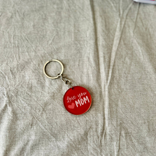 Love You Mom Keychain - BREACHIT