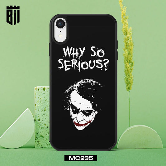 MC235 Why So Serious Joker Mobile Case - BREACHIT