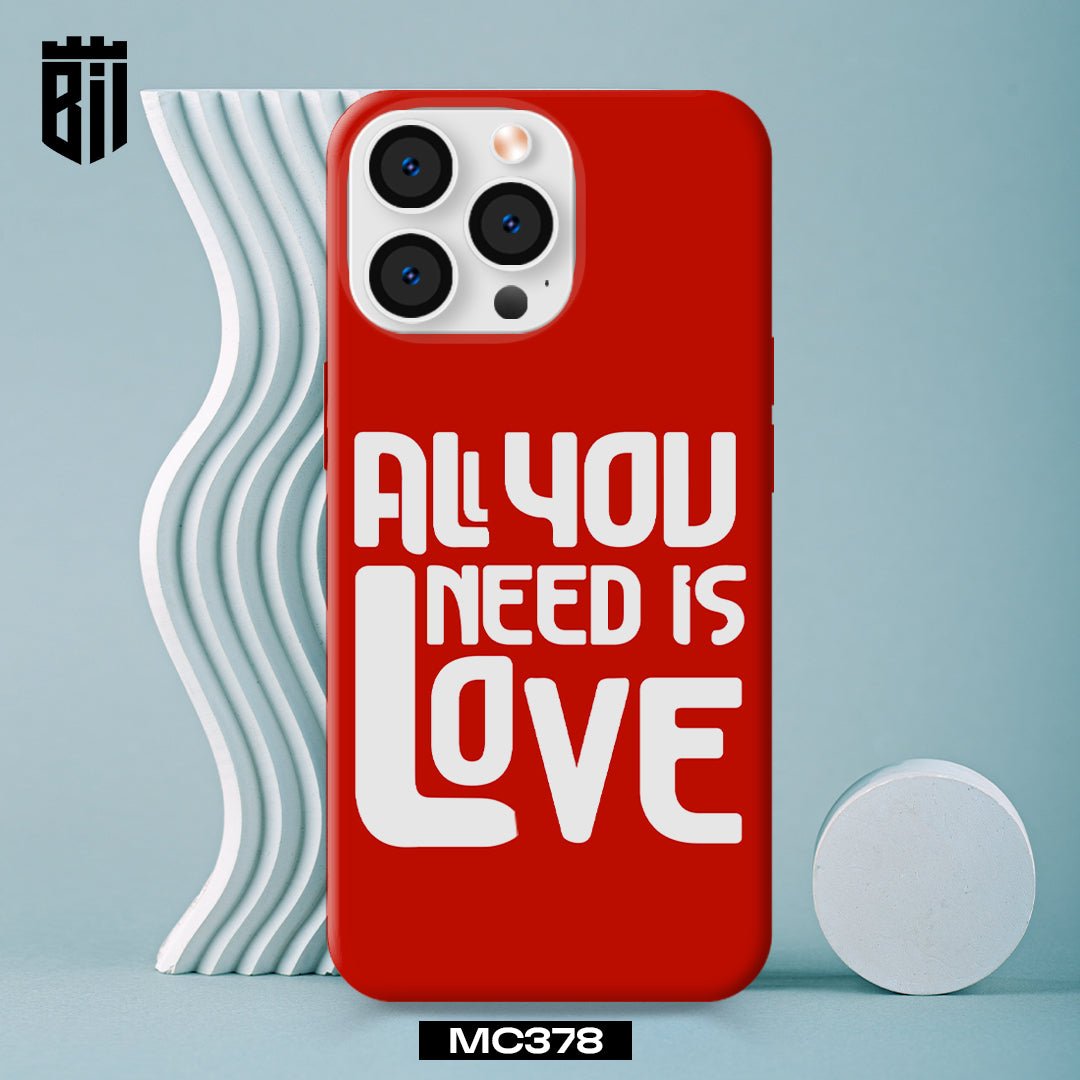 MC378 Need Love Mobile Case - BREACHIT