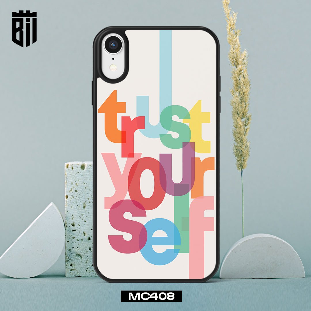 MC408 Trust Your Self Mobile Case - BREACHIT