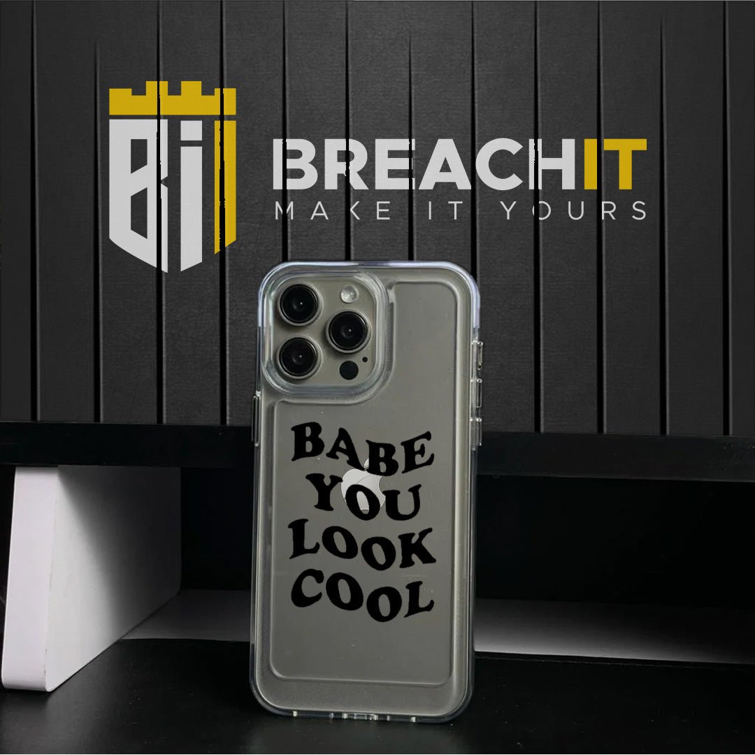PC020 Babe You Look Cool Acrylic Black Border Mobile Case - BREACHIT