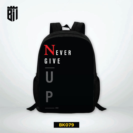 BK079 Never Give Up Backpack