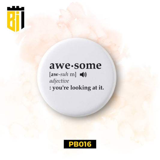 PB016 Awesome - Pin Badge - BREACHIT