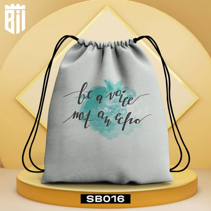 SB016 Be a Voice Drawstring Bag - BREACHIT